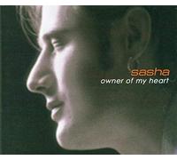 Sasha - Owner of My Heart [Import]