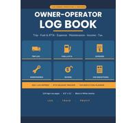 Owner-Operator Log Book | Trip, Fuel & IFTA, Expense, Maintenance, Income & Tax Tracker for Owner-Operators & Truckers | Black and White Interior
