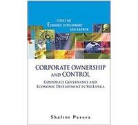 Ownership and Control in Corporate Governance and Economic Development Shalini Perera (Auteur)
