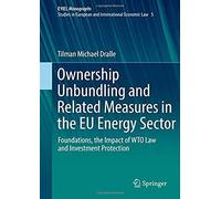 Ownership Unbundling And Related Measures In The Eu Energy Sector