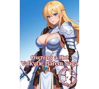 Owning a Hot Valkyrie Harem Saga 1