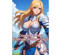 Owning a Hot Valkyrie Harem Saga 2