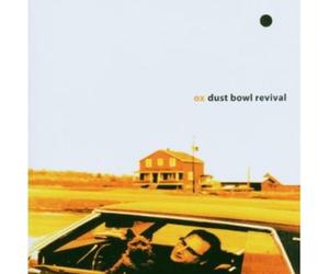 Ox - Dust Bowl Revival [Import]