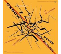 Oxbow & Brötzmann - an Eternal Reminder of Not Today-Live at Moers [Import]