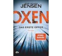 Oxen 01. Das erste Opfer