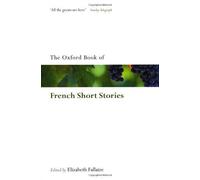 Elizabeth Fallaize The Oxford Book of French Short Stories (Poche)