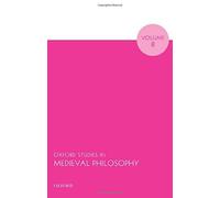 Oxf Studies Medieval Philos V8 Osmp C