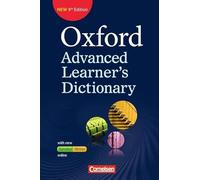 Oxford Advanced Learner's Dictionary B2-C2. Wörterbuch (Kartoniert) mit Online-Zugangscode: Inklusive Oxford Speaking Tutor und Oxford Writing Tutor