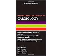 Oxford American Handbook of Cardiology
