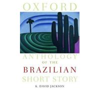 Oxford Anthology of the Brazilian Short Story [Paperback] NEUF