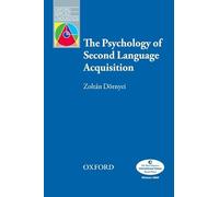 Oxford applied linguistics: the psychology of second language acquisition