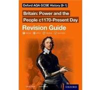 Oxford AQA GCSE History 91 Britain Power and the People c1170Present Day Revision Guide by Lindsay Bruce Paperback Book Inconnu (Auteur)