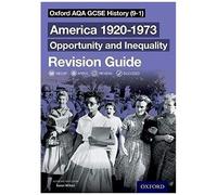 Oxford Aqa Gcse History: America 1920-1973: Opportunity And Inequality Revision Guide