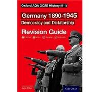 Oxford AQA GCSE History Germany 18901945 Democracy and Dictatorship Revision Guide 91 by Aaron Wilkes Paperback Book Aaron Wilkes, (Auteur)