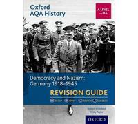 Oxford AQA History for A Level : Démocratie et nazisme : Allemagne 1918-1945