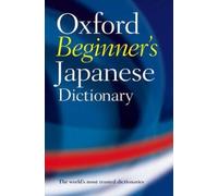 Oxford Beginner's Japanese Dictionary by Oxford University Press [Paperback]