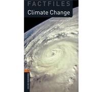 Oxford Bookworms Library Factfiles – Niveau 2: Changement climatique – Pack audio