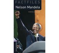 Oxford Bookworms Factfiles 4. Nelson Mandela Mp3 Pack Unkown (Auteur)