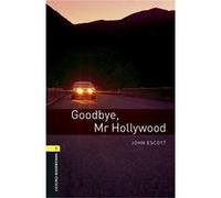 Oxford Bookworms Library 1. Goodbye Mr Hollywood Mp3 Pack Unkown (Auteur)