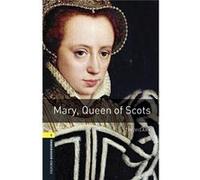 Mary, Queen of Scots – Oxford Bookworms Library 1 – Pack MP3