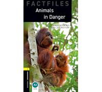 Oxford Bookworms Library Factfiles: Level 1: Animals in Danger audio pack