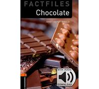Oxford Bookworms Library Factfiles: Level 2:: Chocolate Audio Pack