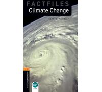Oxford Bookworms Library Factfiles: Level 2: Climate Change Audio Pack