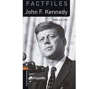 Oxford Bookworms Factfiles 2 John F. Kennedy Mp3 Pack - [Livre en VO] Jackson, Patrick (Auteur)