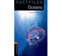 Oxford Bookworms Library Factfiles: Level 2:: Oceans