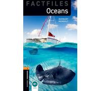 Barnaby Newbolt – Oxford Bookworms Library Factfiles: Level 2 – Oceans – Pack audio MP3 – Livre en VO