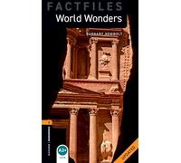 Oxford Bookworms Library Factfiles: Level 2:: World Wonders Updated