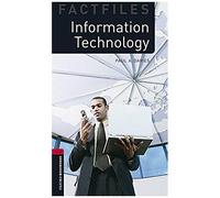 Oxford Bookworms Library Factfiles: Level 3:: Information Technology Audio Pack