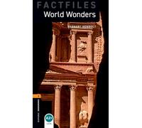 Oxford Bookworms Factfiles 2. World Wonders Mp3 Pack Unkown (Auteur)