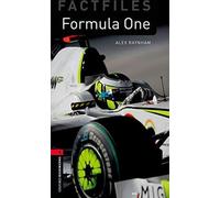 Oxford Bookworms Library Factfiles : Niveau 3: : Formule 1