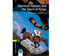 Oxford Bookworms Library: Level 1:. Sherlock Holmes and The Sport of Kings MP3 Pack