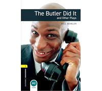 Oxford Bookworms Library: Level 1: The Butler Did It and Other Plays Audio Pack