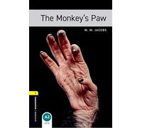 The Monkey's Paw – Oxford Bookworms Library – Niveau 1 – Oxford University Press
