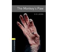 Oxford Bookworms Library 1. Monkeys Paw Mp3 Pack Unkown (Auteur)