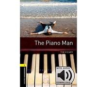 Oxford Bookworms Library: Level 1: The Piano Man Audio Pack