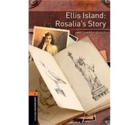 Oxford Bookworms Library Level 2 Ellis Island Rosalias Story Audio Pack - Janet HardyGould - Oxford University Press - Livre en Anglais - Multiple-compone Janet HardyGouldJanet HardyGould (Auteur)