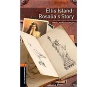 Janet HardyGould – Ellis Island: Rosalia's Story – Oxford Bookworms Niveau 2 – Broché