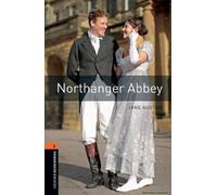 Oxford Bookworms Library: Level 2: Northanger Abbey