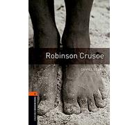 Oxford Bookworms Library: Level 2:: Robinson Crusoe
