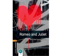 Romeo and Juliet – Pièce – Oxford Bookworms Library – Niveau 2 – Oxford University Press