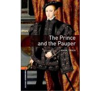 Oxford Bookworms Library: Level 2:: The Prince and the Pauper Audio Pack