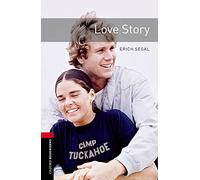 Oxford Bookworms Library: Level 3:: Love Story