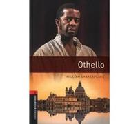 Oxford Bookworms Library: Level 3:: Othello: Graded readers for secondary and adult learners - [Version Originale] Inconnu (Auteur)
