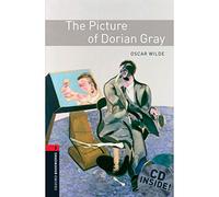 Oxford Bookworms Library: Level 3:: The Picture of Dorian Gray audio CD pack
