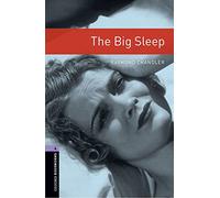 Oxford Bookworms Library: Level 4:: The Big Sleep