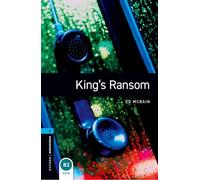 King's Ransom – Oxford Bookworms Library – Niveau 5 – 1800 mots